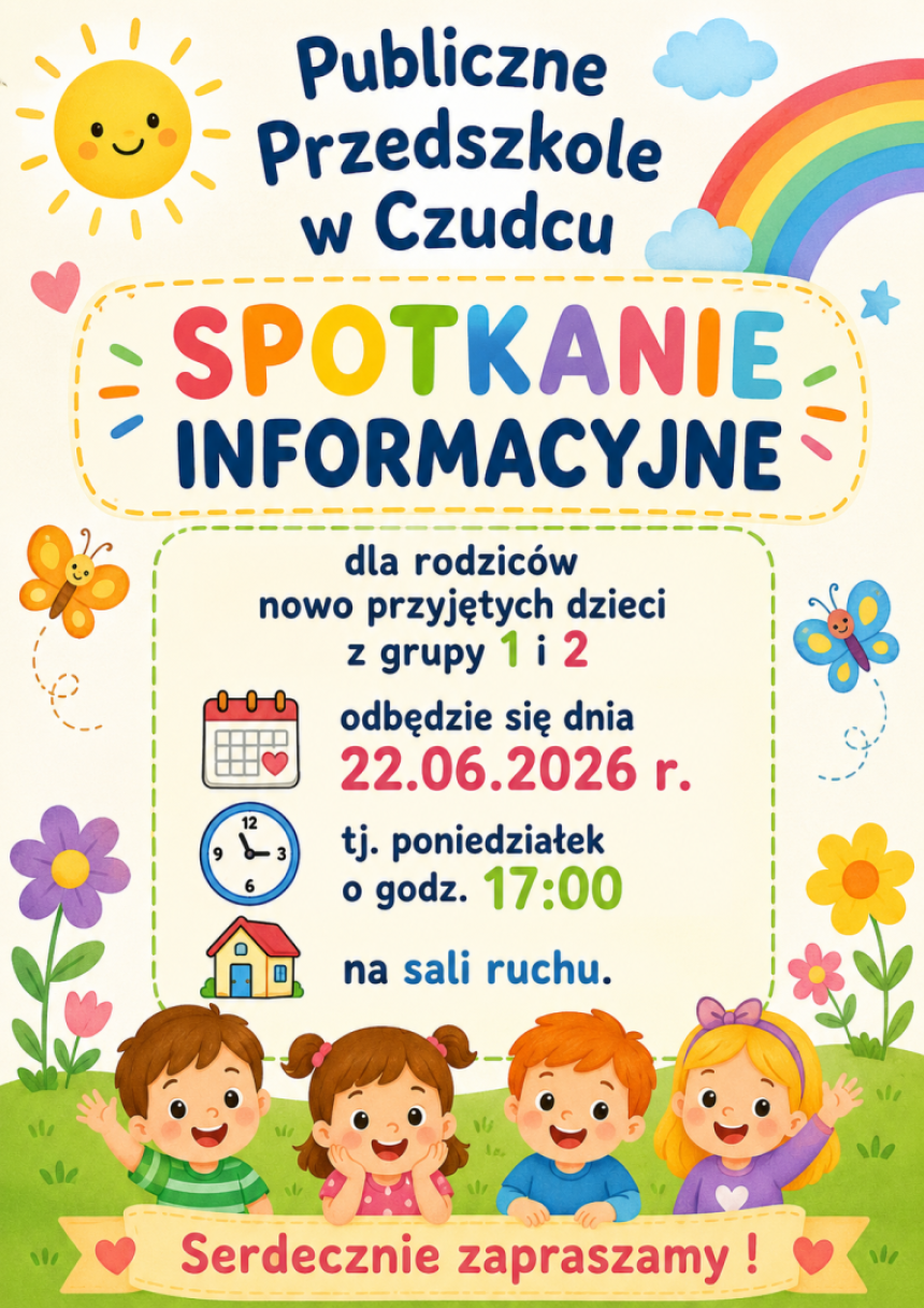 SPOTKANIE Z RODZICAMI DZIECI NOWO PRZYJĘTYCH NA ROK SZKOLNY 2026-2027
