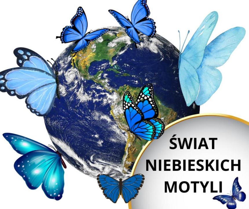 Świat niebieskich motyli