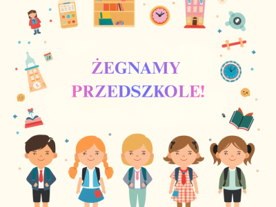ZEGNAMY PRZEDSZKOLE