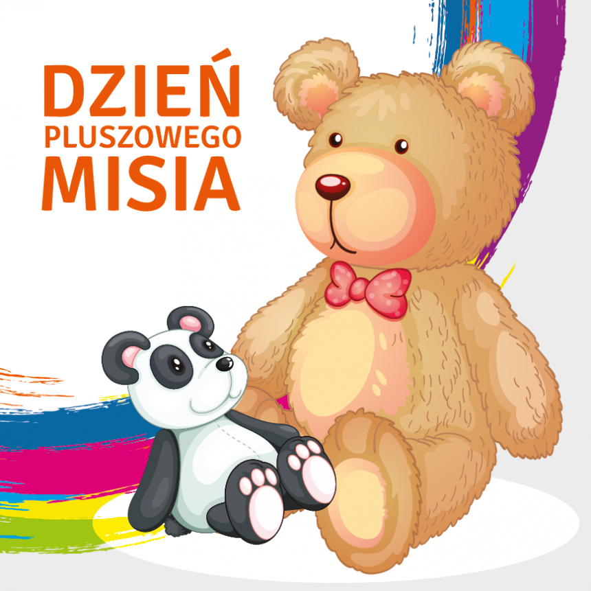 Dzień Pluszowego Misia