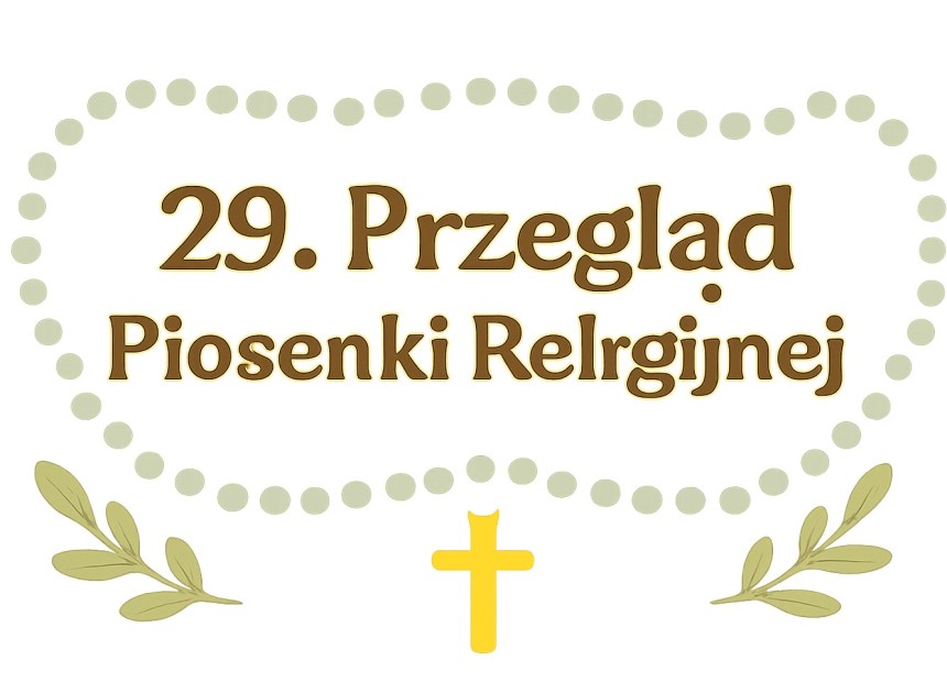 29. Przegląd Piosenki Religijnej